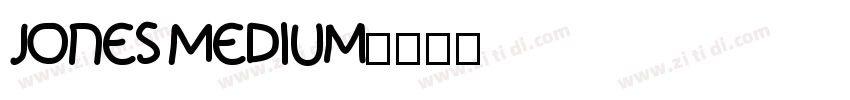 Jones Medium字体转换